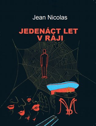 Jedenáct let v ráji - Jean Nicolas