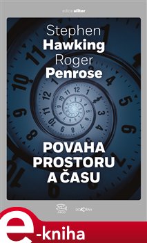 Levně Povaha prostoru a času - Stephen Hawking, Roger Penrose e-kniha