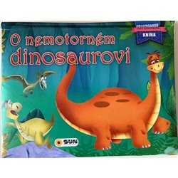 Levně O nemotorném dinosaurovi