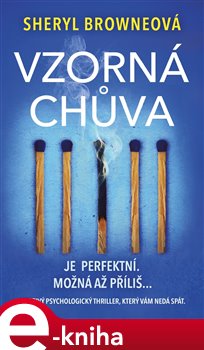 Levně Vzorná chůva - Sheryl Browneová