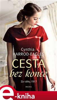 Levně Za války, 1917: Cesta bez konce - Cynthia Harrod-Eagles