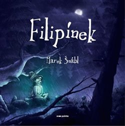 Levně Pointa Filipínek - Marek Šnábl