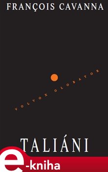 Levně Taliáni - Francois Cavanna