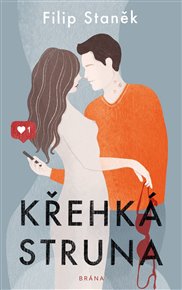 Křehká struna - Filip Staněk