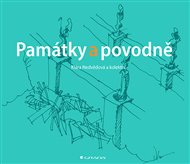 Památky a povodně: Prevence a sanace - Klára Nedvědová,  kolektiv