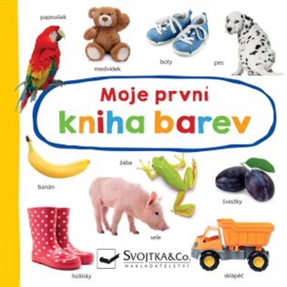 Moje první kniha barev - 