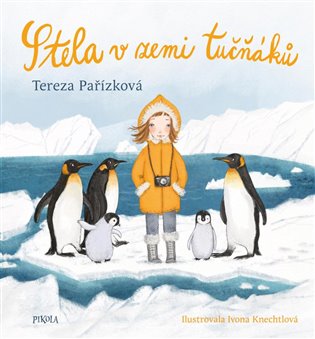 Stela v zemi tučňáků - Tereza Pařízková