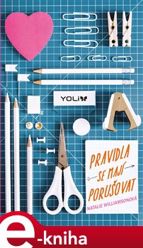 Levně Pravidla se mají porušovat - Natalie Williamsonová