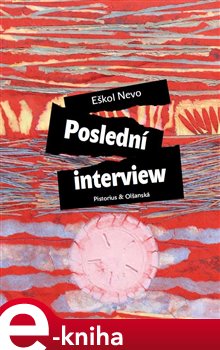 Levně Poslední interview - Eškol Nevo