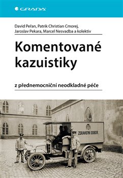 Komentované kazuistiky z přednemocniční neodkladné péče