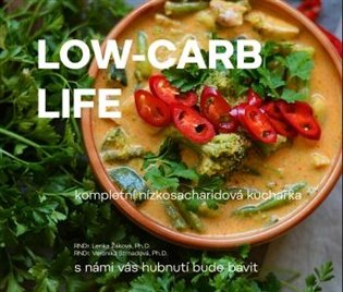 Low-carb life - Lenka Žáková, Veronika Strnadová