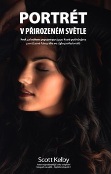 Levně Portrét v přirozeném světle - Scott Kelby