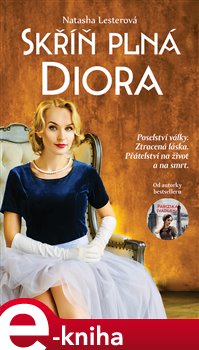 Levně Skříň plná Diora - Natasha Lesterová