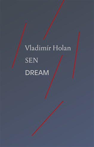 Sen / Dream - Vladimír Holan