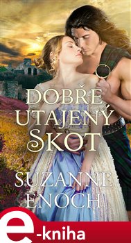 Levně Dobře utajený Skot - Suzanne Enoch