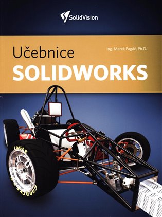 Učebnice Solidworks - Marek Pagáč