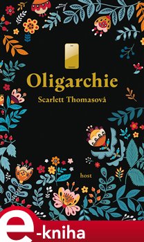 Levně Oligarchie - Scarlett Thomasová
