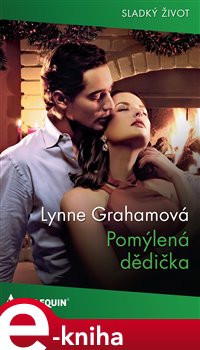Levně Pomýlená dědička - Lynne Grahamová