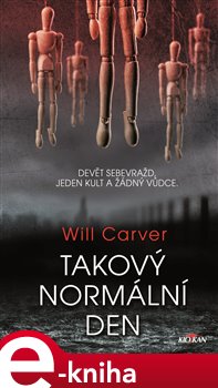 Levně Takový normální den - Will Carvel