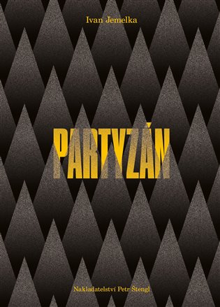 Partyzán - Ivan Jemelka
