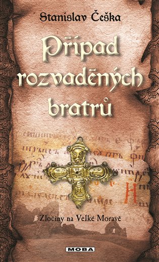 Případ rozvaděných bratrů - Stanislav Češka