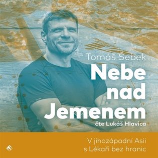 Nebe nad Jemenem, mp3 - Tomáš Šebek
