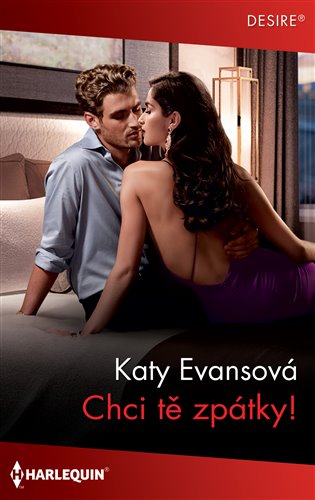Chci tě zpátky! - Katy Evansová