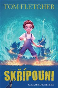Skřípouni - Tom Fletcher