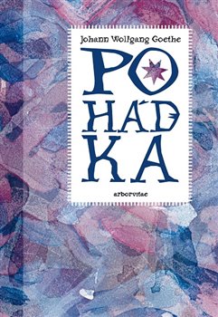 Levně Pohádka - Johann Wolfgang Goethe
