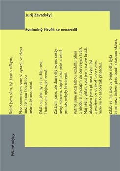 Svobodný člověk se nenarodil koupíte na Kosmas.cz