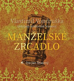 Levně Manželské zrcadlo - Vondruška Vlastimil