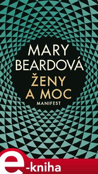 Levně Ženy a moc - Mary Beardová