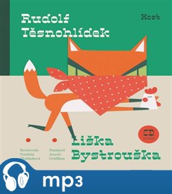Levně Liška Bystrouška - Rudolf Těsnohlídek