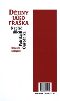 Levně Mistr subverze / Dějiny jako fraška. Napříč dílem Patrika Ouředníka