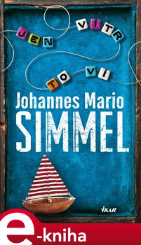 Levně Jen vítr to ví - Johannes Mario Simmel