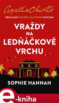 Levně Vraždy na Ledňáčkově vrchu - Sophie Hannah