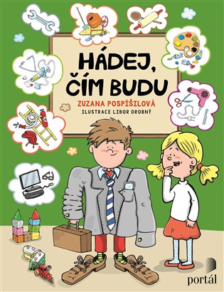 Hádej, čím budu - Zuzana Pospíšilová