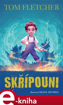 Levně Skřípouni - Tom Fletcher