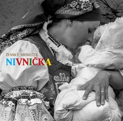 Levně Nivnička CM Mladí burčáci HCM Petra Mičky - Můj milý - CD