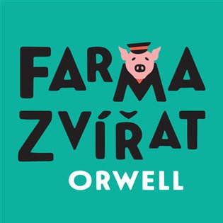 Farma zvířat, mp3 - George Orwell