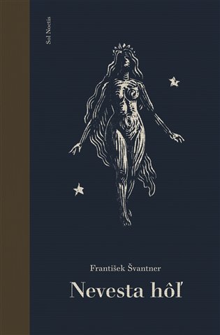 Nevesta hôľ - František Švantner