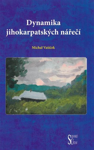 Dynamika jihokarpatských nářečí - Michal Vašíček