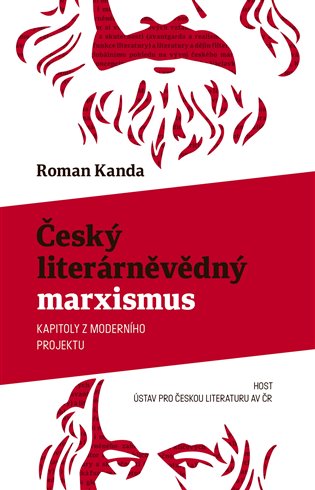 Český literárněvědný marxismus - Roman Kanda
