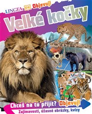 Objevuj! Velké kočky -  kolektiv autorů