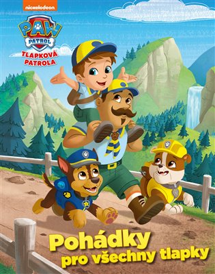 Kniha Tlapková patrola - Pohádky pro všechny tlapky