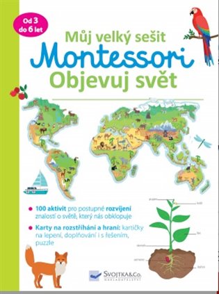 Můj velký sešit Montessori objevuj svět - Christelle Guyot