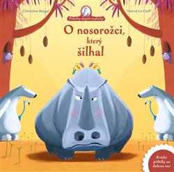Levně O nosorožci, který šilhal - Christine Beigel, Hervé Le Goff