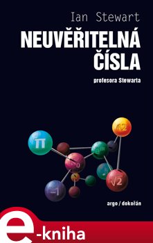 Levně Neuvěřitelná čísla profesora Stewarta - Iain Stewart