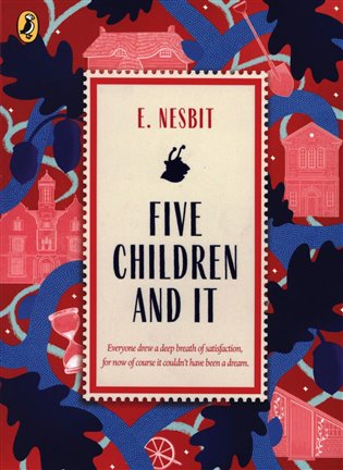 Five Children and It - Edith Nesbitová
