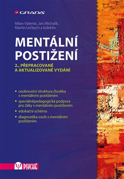 Mentální postižení. 2., přepracované a aktualizované vydání koupíte na Kosmas.cz